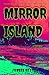 Mirror Island
