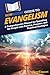 HowExpert Guide to Evangelism: A Comprehensive Manual for Spreading the Gospel with Passion, Purpose, and Practical Strategies