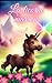 La licorne marron: Une hist...