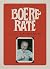Boererate: Heruitgawe Van Danie Smuts Se Versameling Skreeusnaakse Tradisionele Boererate (Afrikaans Edition)