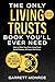 The Only Living Trusts Book...
