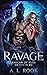Ravage (Raegan of Ruin, #1)