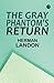 The Gray Phantom's Return