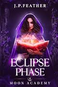 Eclipse Phase : Moon Academy Series Book 4