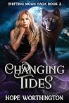 Changing Tides: Shifting Moon Saga, Book 2