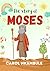 The Story of Moses: Bible S...