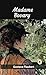 Madame Bovary by Gustave Flaubert