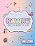 Cute Kawaii Coloring Book f...