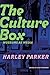 The Culture Box: Museums as...