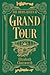 Grand Tour (The Brass Queen...