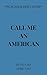 Call Me an American by April Cao