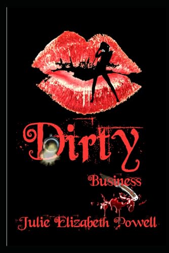 Dirty Business