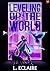 Leveling Up The World 8 (Leveling Up The World, #8)