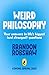 Weird Philosophy: A wonderfully weird introduction to philosophy for curious kids