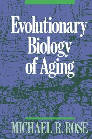 Evolutionary Biology of Aging (Kindle Edition)