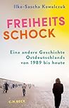 Freiheitsschock: ...