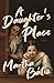 A Daughter's Place