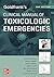 Goldfrank's Clinical Manual of Toxicologic Emergencies, Secon... by Robert S. Hoffman