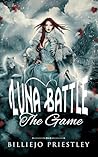 Luna Battle: The ...