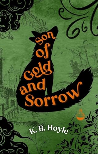 Son of Gold and Sorrow (The Fairytale Collection)