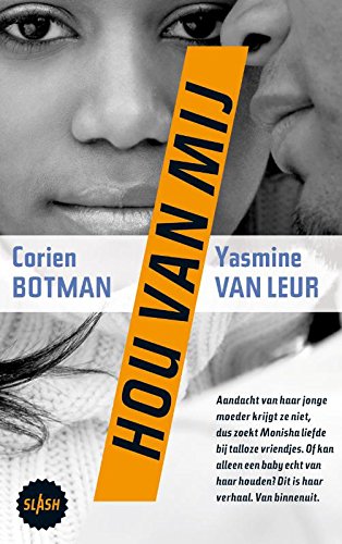 Hou van mij (Slash Book 4) (Dutch Edition)