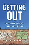 Getting Out: Yout...