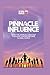Pinnacle of influence: How ...