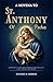 A NOVENA TO ST. ANTHONY OF ...