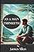 As A Man Thinketh