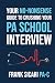 Your No-Nonsense Guide to Crushing Your PA School Interview (Pre-PA Power Pack)