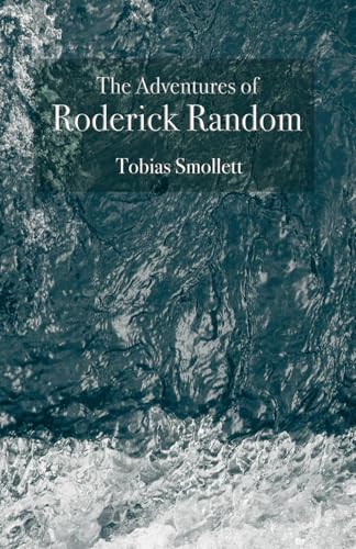 The Adventures of Roderick Random: A global adventure
