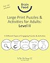 Brain Food Large Print Puzzles & Activities for Adults Level II (Brain Food Activity Books)