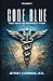 Code Blue: Tales From the E...