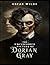 The Uncensored Picture of Dorian Gray