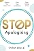 Stop Apologising
