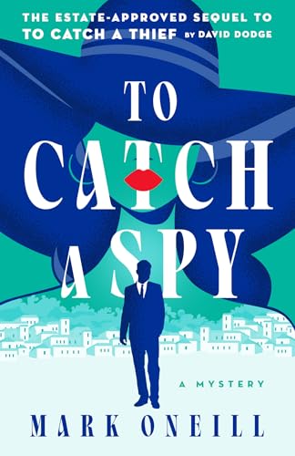 To Catch a Spy (Paperback)