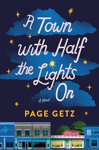A Town with Half the Lights On (Paperback)