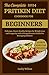 The Complete 2024 Pritikin Diet Cookbook For Beginners: Delicious, Heart-Healthy Recipes for Weight Loss and Longevity with A Comprehensive Guide for Managing Diabetes