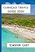 Curaçao Travel Guide 2024 by Emerson Grey