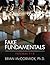 Fake Fundamentals: Volumes 1-5