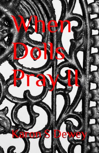 When Dolls Pray II (Paperback)