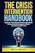 The Crisis Intervention Han...