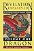 Revelation Explained: an Interpretation by James B. Jordan: Volume One: Dragon