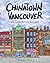 Chinatown Vancouver: An Ill...