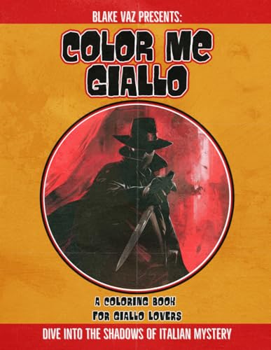 Color Me Giallo: Dive into the Shadows of Italian Mystery (Paperback)