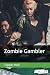 Zombie Gambler