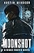 Moonshot: A Dystopian Neo-N...
