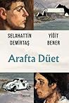 Arafta Düet