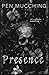 Presence: A Paranormal Horror Romance