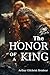 The Honor of a King: A Viki...
